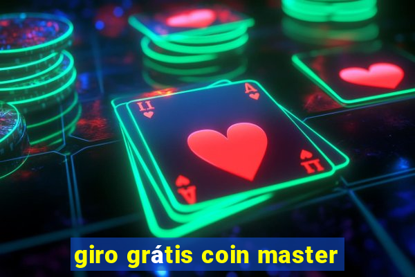 giro grátis coin master